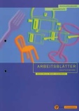 Arbeitsblätter für das Gastgewerbe Grundstufe