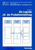 Die Logistik der Produktverwertung