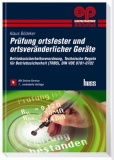 Prüfung ortsfester und ortsveränderlicher Geräte