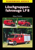 Löschgruppenfahrzeuge LF 8