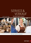 Service und Verkauf in der Bäckerei