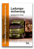 Berufskraftfahrer-Weiterbildung Lkw - Ladungssicherung