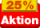 Aktion 25%