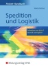Pockethandbuch Spedition und Logistik - Fachwörter von A bis Z
