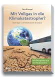 eBook Mit Vollgas in die Klimakatastrophe?