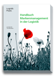 Handbuch Markenmanagement in der Logistik