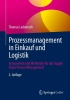 Prozessmanagement in Einkauf und Logistik:
